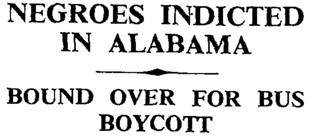 OWN, OUR. "Negroes Indicted In Alabama." Times, 23 Feb. 1956, p. 8. The Times Digital Archive,
