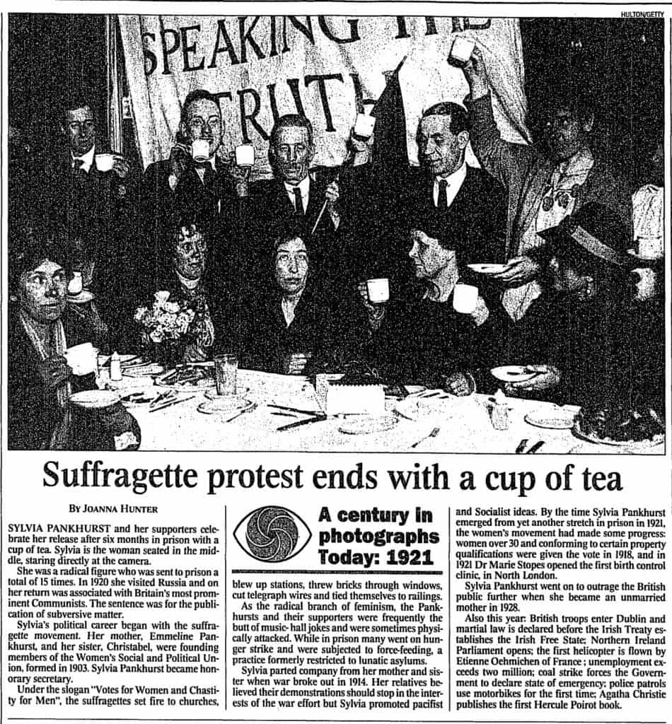  Hunter, Joanna. "Suffragette protest ends with a cup of tea." Times, 7 Sept. 1999, p. 26. The Times Digital Archive,