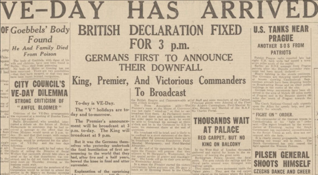 "VE-day Has Arrived." Dundee Courier, 8 May 1945