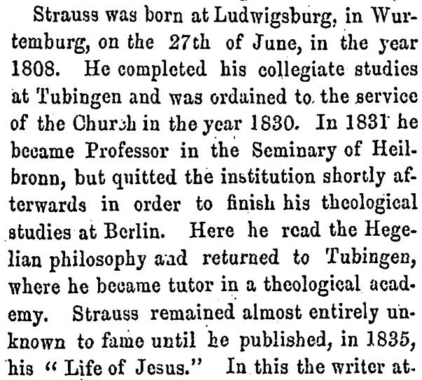 O. "Death of David Friedrich Strauss." Boston Investigator, 18 Feb. 1874, p. 3. Nineteenth Century U.S. Newspapers, http://link.gale.com/apps/doc/GT3015842885/NCNP?u=webdemo&sid=NCNP&xid=eac8aefe  