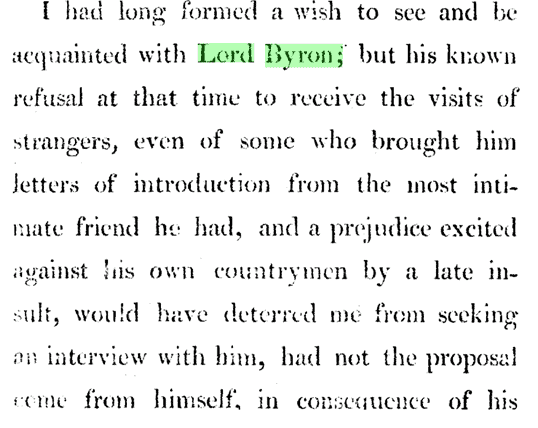 Text from: Conversations of Lord Byron: noted during a residence with his lordship at Pisa, in the years 1821 and 1822
Click link to access transcript.