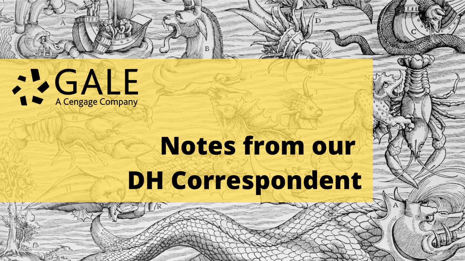 Header image - Notes from a DH Correspondent