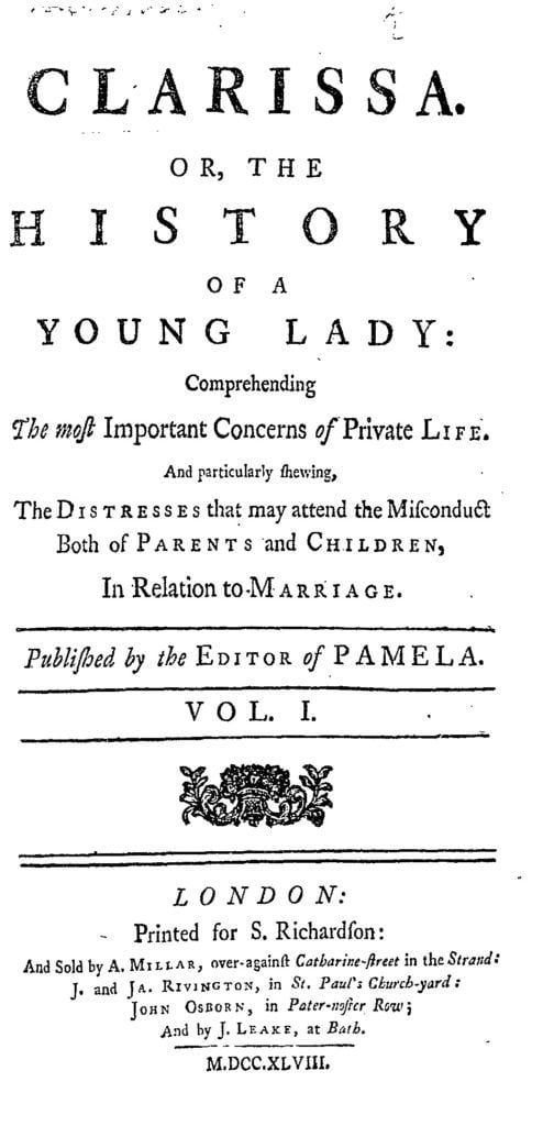 Samuel Richardson, Clarissa. Or, The History of a Young Lady (Samuel Richardson: London, 1748).