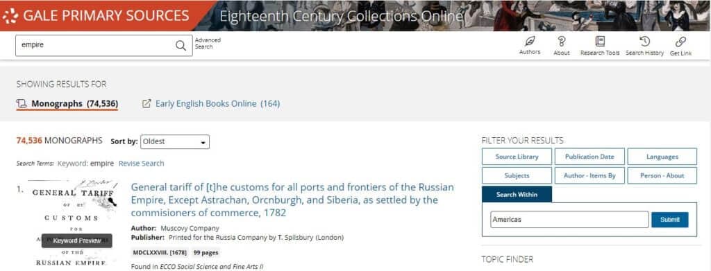 A screenshot of a search for “Empire” in Eighteenth Century Collections Online returning 74,536 monograph results.
Search Tips provided in Learning Centers