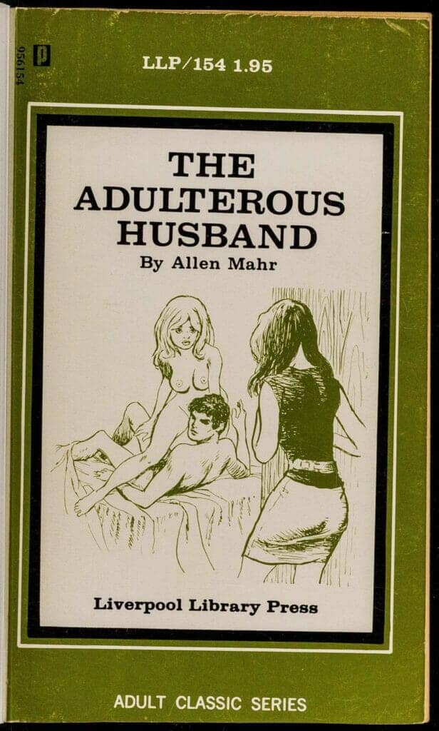Mahr, Allen. The adulterous husband. Tiburon House Publishing Co., 1969. Archives of Sexuality and Gender
