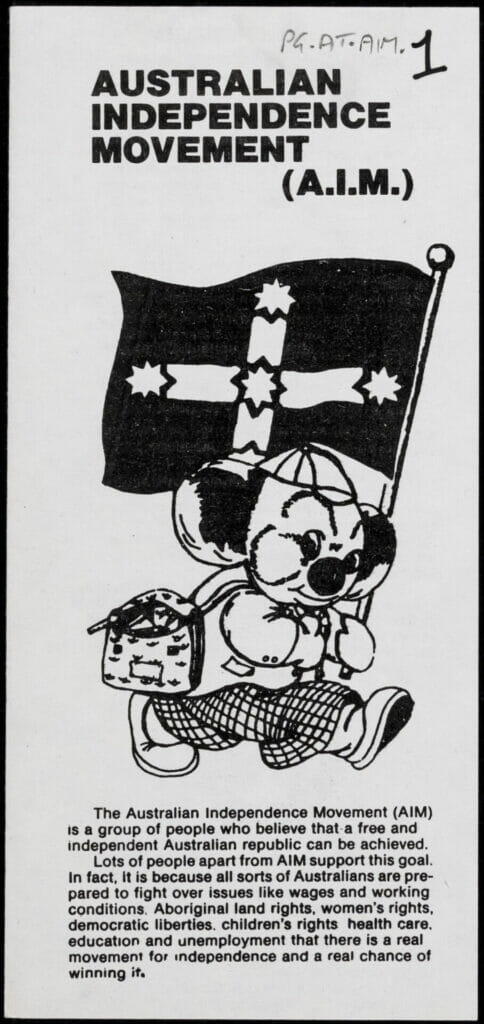 Australian Independence Movement. [Leaflet Describing Aims of the Movement]. [1976]
