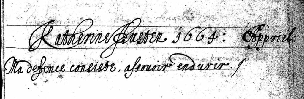 Katherine Austen’s signature from the opening of her manuscript.