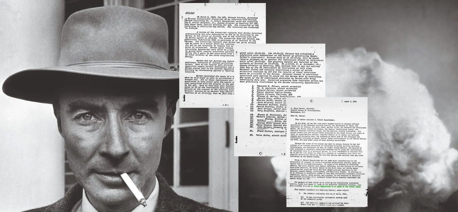 Image of Robert J Oppenheimer, several documents, and an atomic cloud