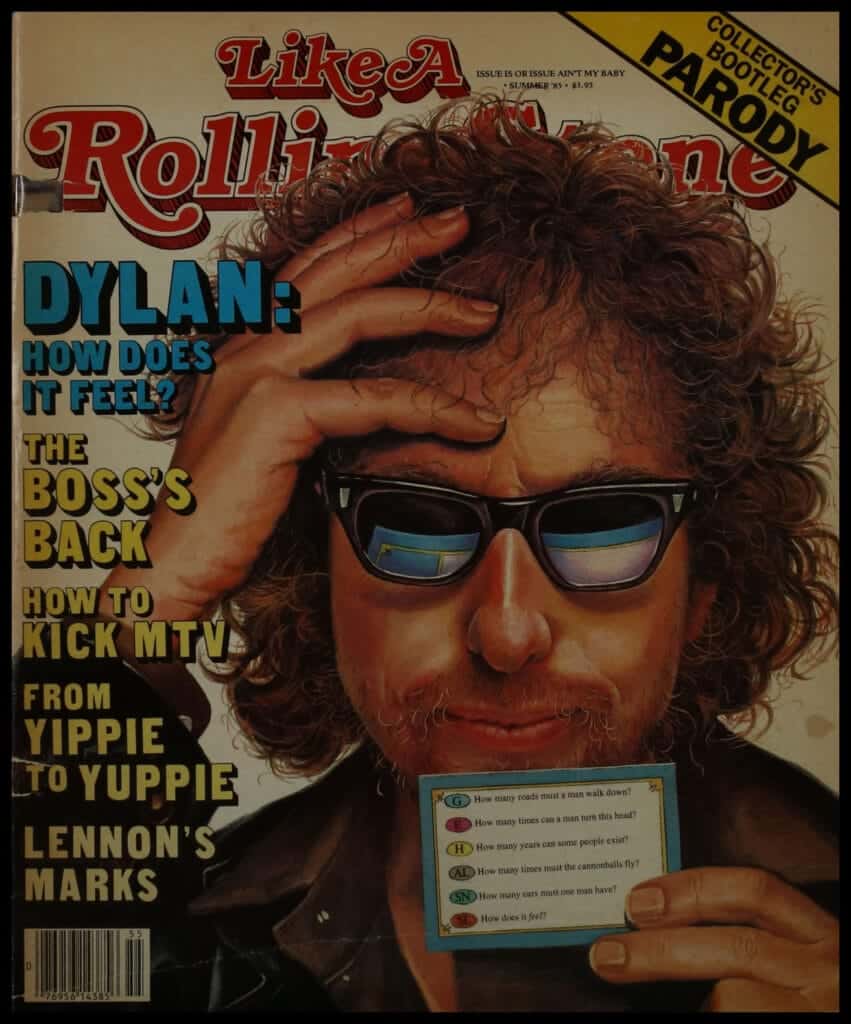 Cover image from Like A Rolling Stone parody magazine with picture of Bob Dylan.