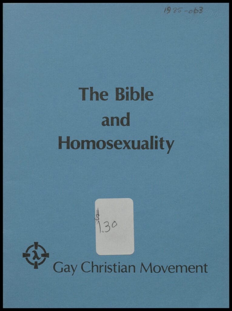 Image of The Bible and Homosexuality, published by the Gay Christian Movement, London, England, 1979. 