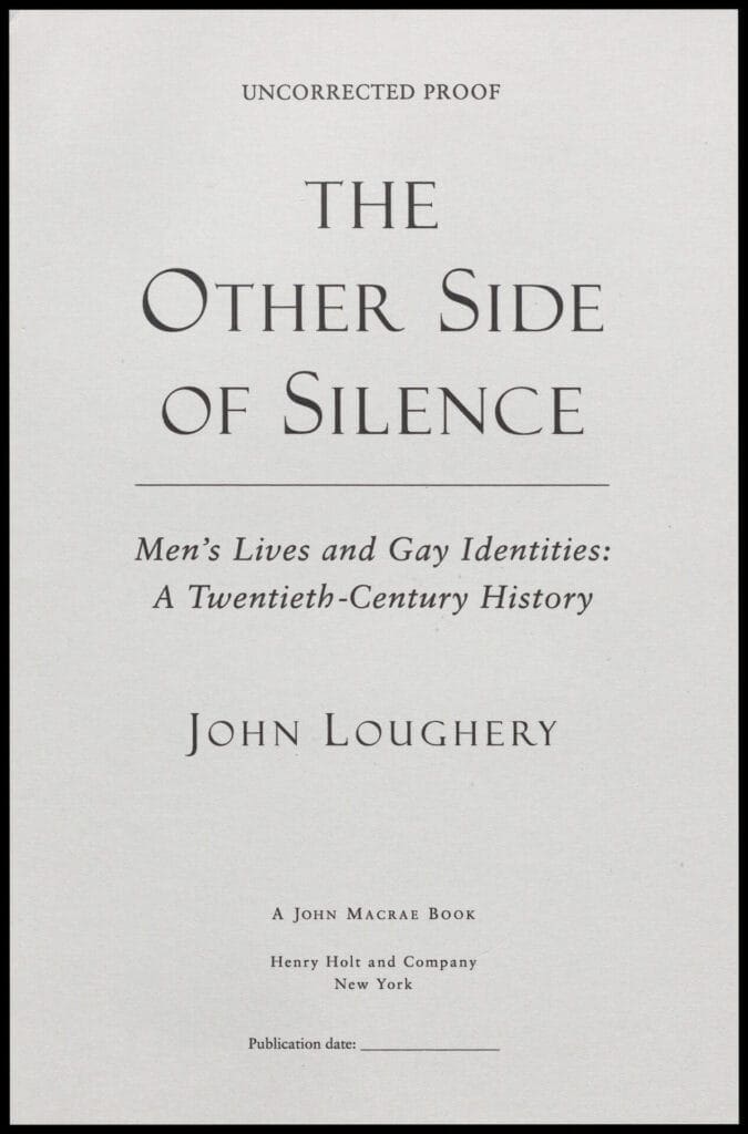 Image of 'The Other Side of Silence': Uncorrected Proof, Copy 1. n.d. MS John Loughery Collection, 1934-2021 