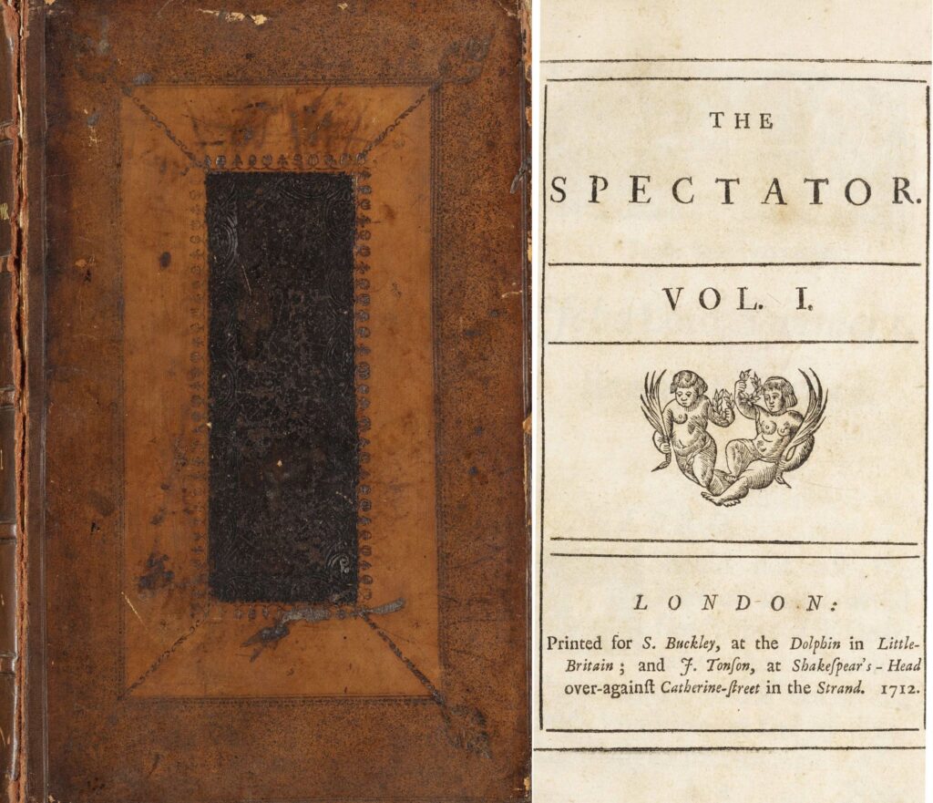 Cover and title page for The Spectator, Volume 1, London : printed for S. Buckley; and J. Tonson, 1712.